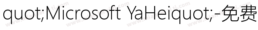 quot;Microsoft YaHeiquot;字体转换